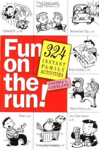 cover image Fun on the Run!: 324 Instant Family Activities