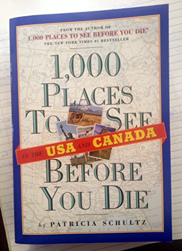 cover image 1000 Places to See in the U.S.A. & Canada Before You Die