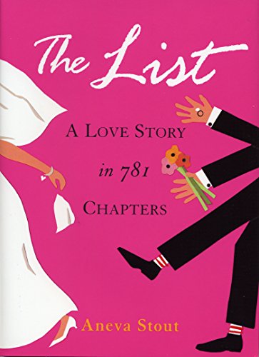 cover image The List: A Love Story in 781 Chapters