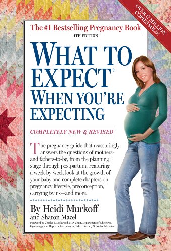 cover image What to Expect When You’re Expecting, Fourth Edition