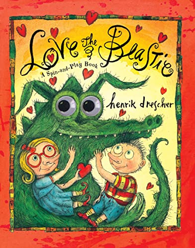 cover image Love the Beastie: A Spin-and-Play Book