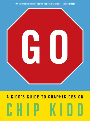 cover image Go: A Kidd’s Guide to Graphic Design