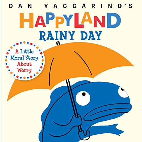 cover image Rainy Day: A Little Moral Story About Worry