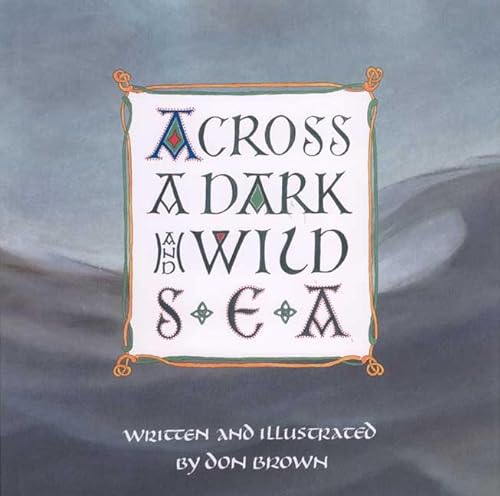 cover image ACROSS A DARK AND WILD SEA