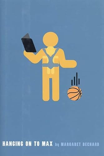 cover image HANGING ON TO MAX