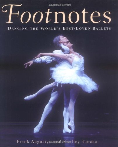 cover image Footnotes: Dancing the World's Best-Loved Ballets