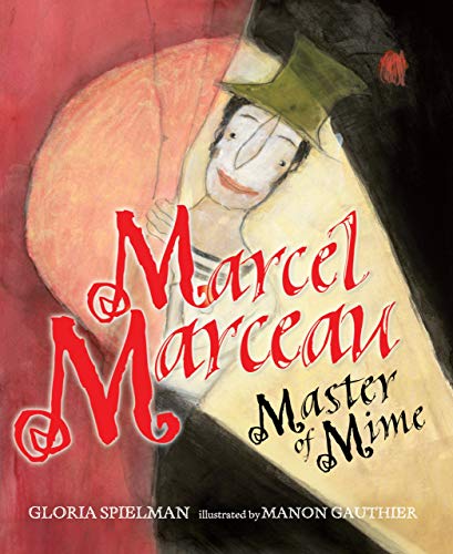 cover image Marcel Marceau: Master of Mime