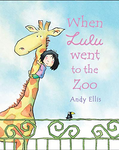 cover image When Lulu Went to the Zoo