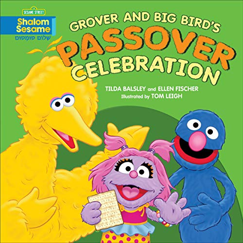 cover image Grover and Big Bird’s Passover Celebration