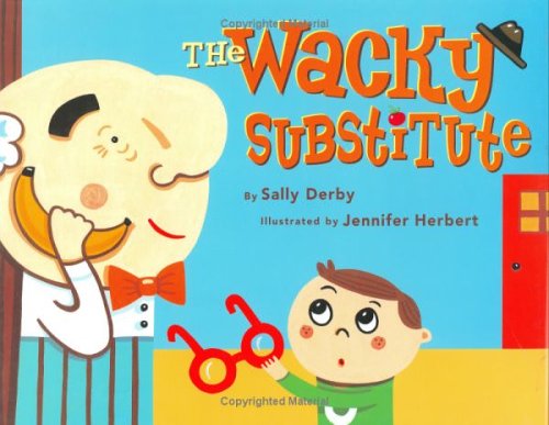 cover image The Wacky Substitute