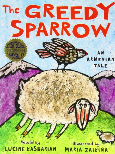 cover image The Greedy Sparrow: An Armenian Tale