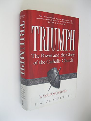 cover image TRIUMPH: The Power and the Glory of the Catholic Church; A 2,000 Year History