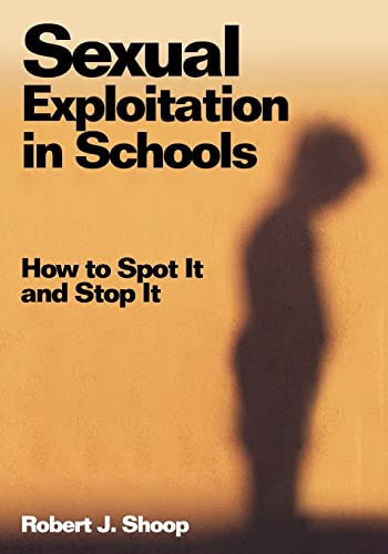 cover image Sexual Exploitation in Schools: How to Spot It and Stop It