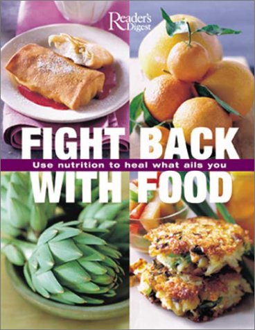 cover image FIGHT BACK WITH FOOD: Use Nutrition to Heal What Ails You
