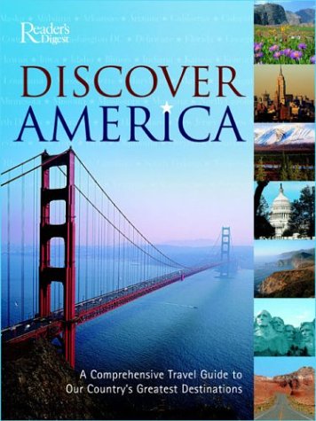 cover image DISCOVER AMERICA: A Comprehensive Travel Guide to Our Country's Greatest Destinations