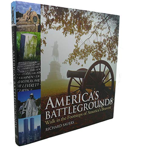 cover image AMERICA'S BATTLEGROUNDS: Walk in the Footsteps of America's Bravest