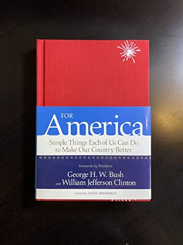 cover image For America: Simple Things Each of Us Can Do to Make Our Country Better