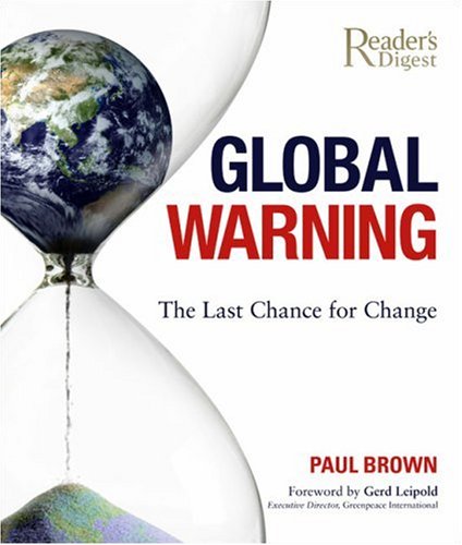 cover image Global Warning: The Last Chance for Change