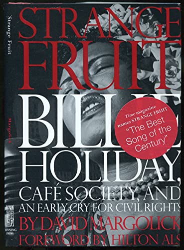 cover image Strange Fruit: Billie Holiday, Cafe Society, and a Cry for Civil Rights