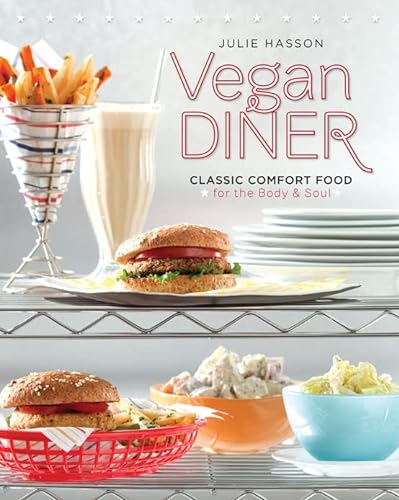 cover image Vegan Diner: Classic Comfort Food for the Body & Soul