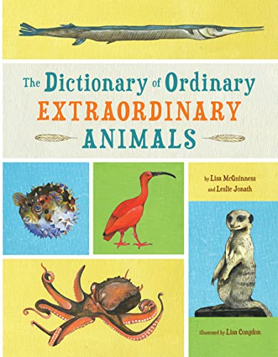 cover image The Dictionary of Ordinary Extraordinary Animals