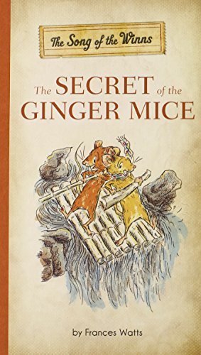 cover image The Secret of the Ginger Mice