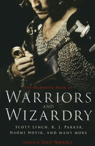 cover image The Mammoth Book of Warriors and Wizardry