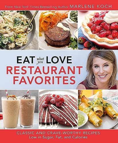 cover image Eat What You Love: Restaurant Favorites