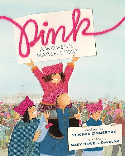 cover image Pink: A Women’s March Story