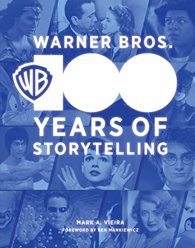 cover image Warner Bros.: 100 Years of Storytelling