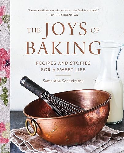 cover image The Joys of Baking: Recipes and Stories for a Sweet Life