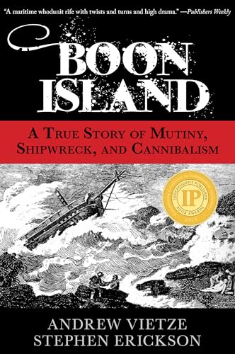 cover image Boon Island: A True Story of Mutiny, Shipwreck, and Cannibalism