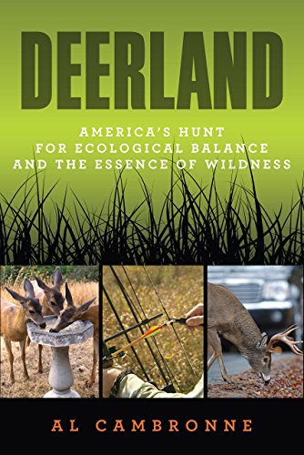cover image Deerland: America's Hunt for Ecological Balance and the Essence of Wildness