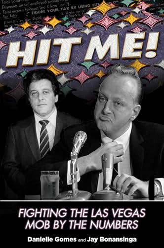 cover image Hit Me!: Fighting the Las Vegas Mob by the Numbers