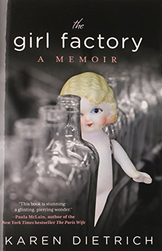 cover image The Girl Factory: A Memoir