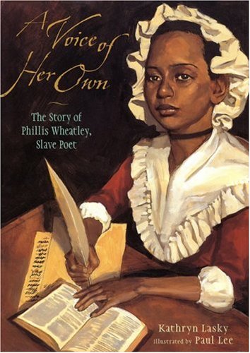 cover image A VOICE OF HER OWN: The Story of Phillis Wheatley, Slave Poet