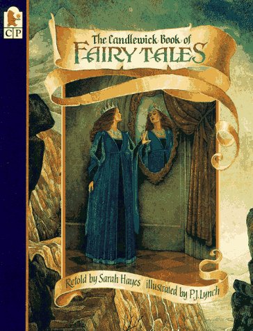 cover image The Candlewick Book of Fairy Tales