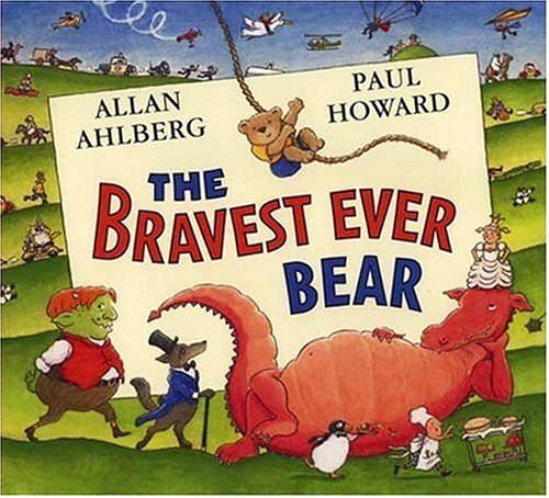 cover image The Bravest Ever Bear
