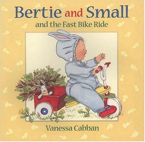 cover image Bertie and Small and the Fast Bike Ride