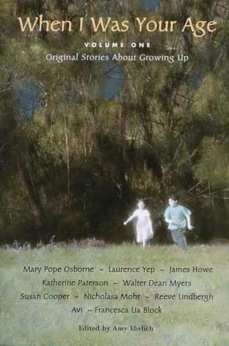 cover image When I Was Your Age, Volume One: Original Stories about Growing Up