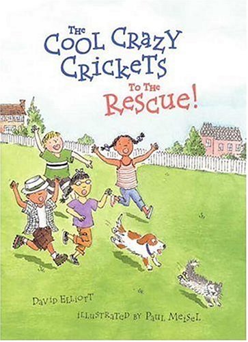 cover image The Cool Crazy Crickets to the Rescue