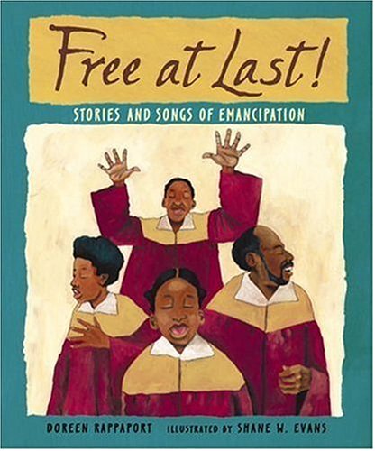 cover image FREE AT LAST! Stories and Songs of Emancipation