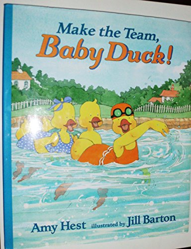 cover image Make the Team, Baby Duck!