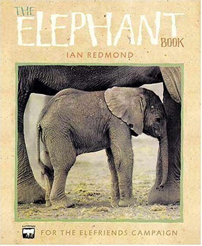 cover image The Elephant Book: For the Elefriends Campaign