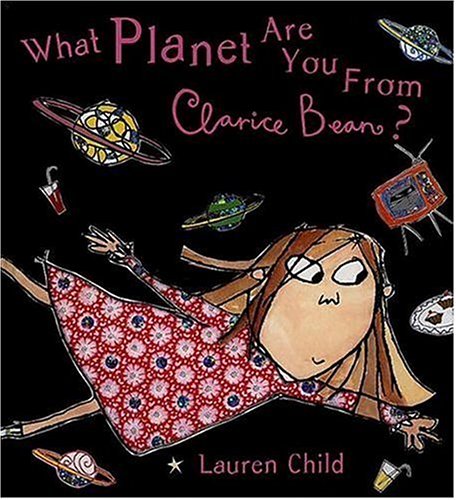 cover image What Planet Are You from Clarice Bean?