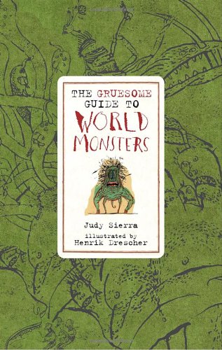 cover image The Gruesome Guide to World Monsters