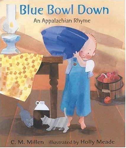 cover image BLUE BOWL DOWN: An Appalachian Rhyme