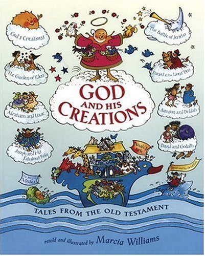 cover image GOD AND HIS CREATIONS: Stories from the Old Testament