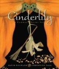 CINDERLILY: A Floral Fairy Tale