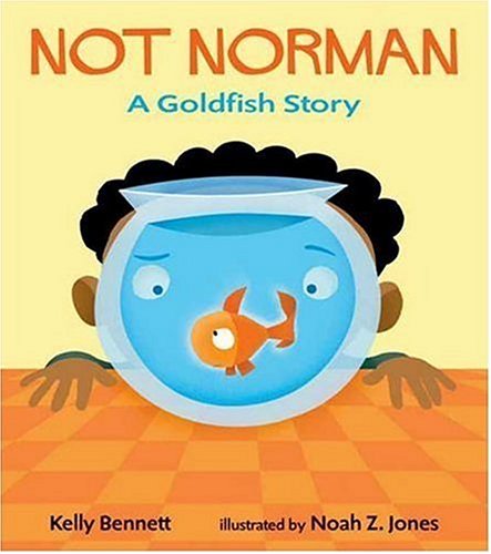 cover image NOT NORMAN: A Goldfish Story